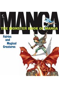Monster Book of Manga: Fairies and Magical Creatures