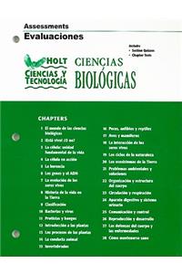 Holt Ciencias y Technologia: Ciencias Biologicas Assessments Evaluaciones