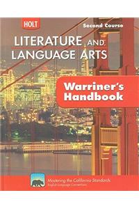 Holt Literature & Language Arts Warriner's Handbook: Student Edition Grade 8 Second Course CA Second Course 2010