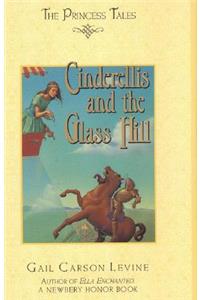 Cinderellis and the Glass Hill