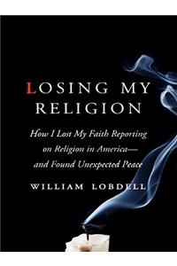 Losing My Religion