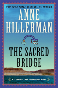 Sacred Bridge: A Mystery Novel