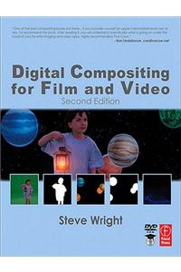Digital Compositing for Film and Video