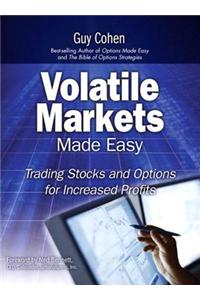 Volatile Markets Made Easy