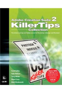 Adobe Creative Suite 2 Killer Tips Collection