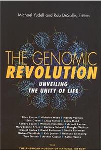 The The Genomic Revolution: Genomic Revolution:: Unveiling the Unity of Life