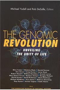 The The Genomic Revolution: Genomic Revolution:: Unveiling the Unity of Life