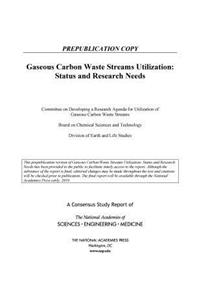 Gaseous Carbon Waste Streams Utilization