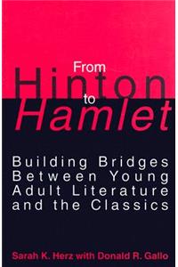 From Hinton to Hamlet