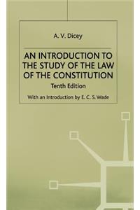 Introduction to the Study of the Law of the Constitution