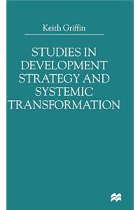 Studies in Development Strategy and Systemic Transformation