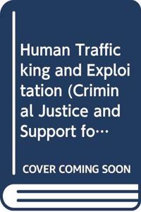 Human Trafficking and Exploitation (Criminal Justice and Support for Victims) Bill