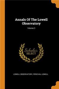 Annals of the Lowell Observatory; Volume 3