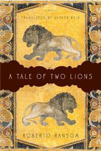 Tale of Two Lions