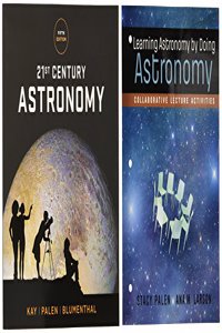 21st Century Astronomy and Learning Astronomy by Doing Astronomy