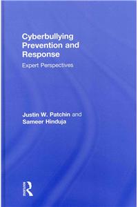 Cyberbullying Prevention and Response: Expert Perspectives