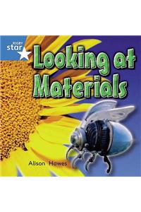 Rigby Star Independent Year 1 Blue: Looking At Materials Single