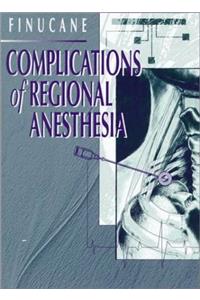 Complications of Regional Anesthesia