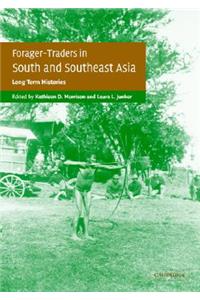 Forager-Traders in South and Southeast Asia