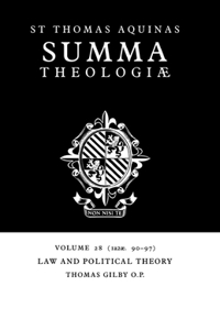 Summa Theologiae: Volume 28, Law and Political Theory