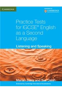 Practice Tests for IGCSE (R) English as a Second Language Book 2