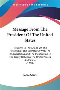 Message From The President Of The United States