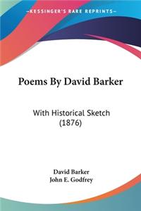 Poems By David Barker