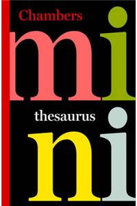 The Chambers Mini Thesaurus