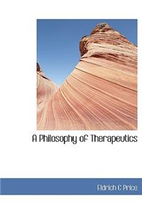 A Philosophy of Therapeutics