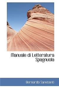 Manuale Di Letteratura Spagnuola