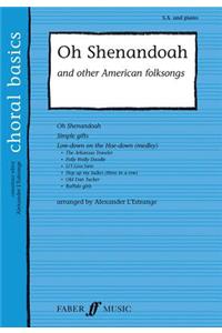 Oh Shenandoah & Other American Folksongs
