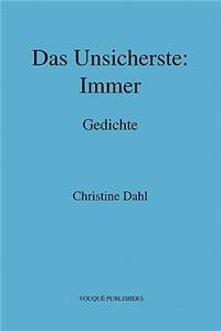 Das Unsicherste