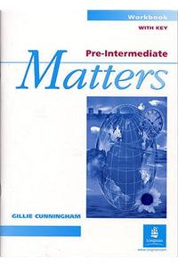 Pre-Intermediate Matters Workbook With Key