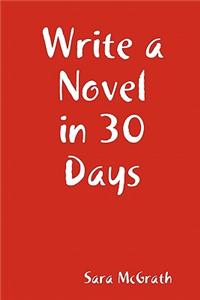 Write a Novel in 30 Days