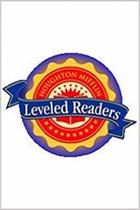 Houghton Mifflin Reading Leveled Readers: LV 6.5.3 Below LV 6pk Becoming a Real Hero