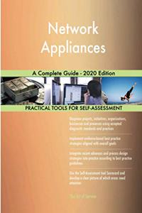 Network Appliances A Complete Guide - 2020 Edition