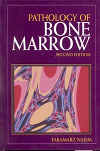 Pathology of Bone Marrow Hardcover â€“ 1 March 1998