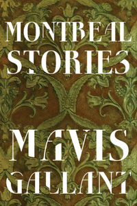 Montreal Stories: Penguin Modern Classics Edition