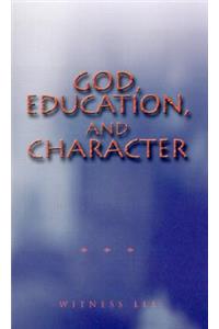 God, Education, and Character