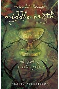 Travels Through Middle Earth: The Path of a Saxon Pagan