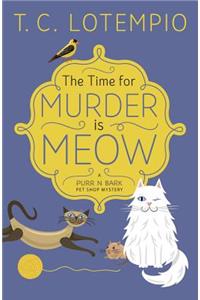 The Time for Murder Is Meow