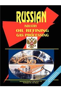 Russia Oil Refining and Gas Processing Industry