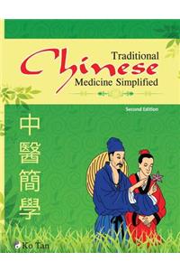 Traditional Chinese Medicine Simplified