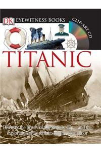 Titanic [With CDROM and Charts]