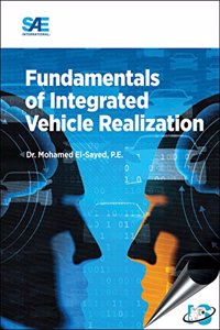 Fundamentals of Integrated Vehicle Realization