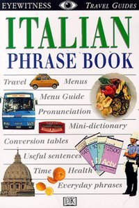Italian Phrase Book (Eyewitness Travel Guide Phrase Books)