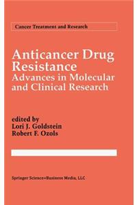 Anticancer Drug Resistance