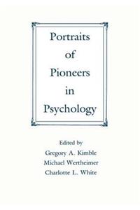 Portraits of Pioneers in Psychology