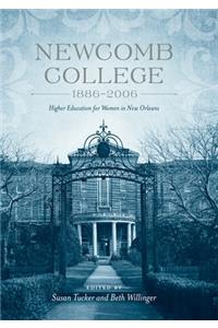 Newcomb College, 1886-2006