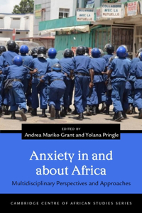 Anxiety in and about Africa